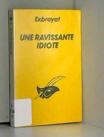 Une Ravissante idiote 9782702419755