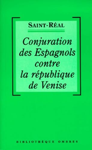 Conjuration des espagnols contre la république de Venise 9782841421039