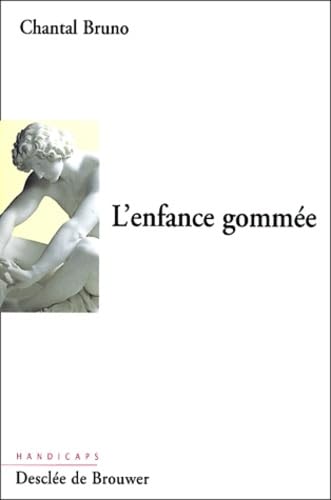 L'enfance gommée 9782220054216