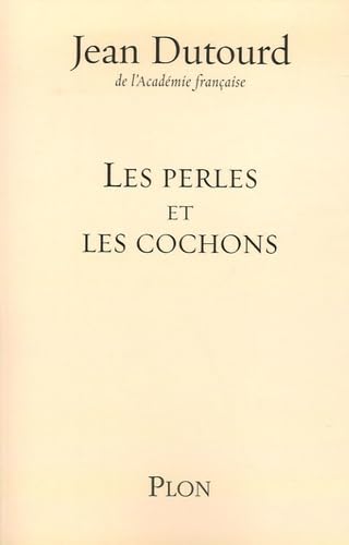 PERLES ET LES COCHONS 9782259204217