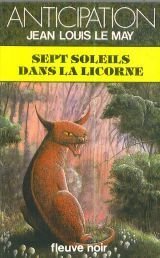 Sept soleils dans la Licorne 9782265018594