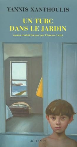Un Turc dans le jardin 9782742755745