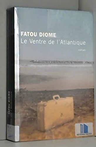 Le ventre de l'Atlantique 9782702892572