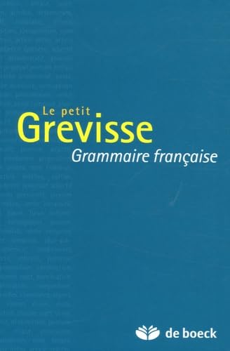 Le petit Grevisse: Grammaire française 9782801113561