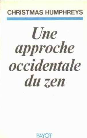 Approche occident du zen 010396 9782228139205
