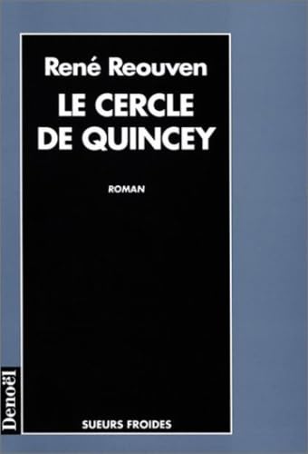 Le cercle de Quincey 9782207247211