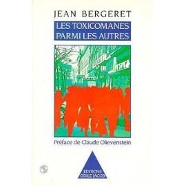Les Toxicomanes parmi les autres 9782738100924