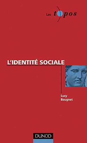 L'identité sociale 9782100035564