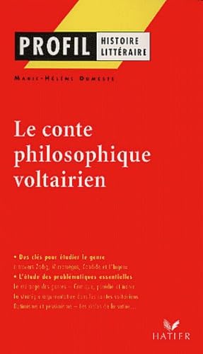 Le Conte Philosophique Voltairien. Candide, L'Ingenu, Micromegas, Zadig 9782218720505