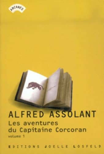Les Aventures (merveilleuses mais authentiques) du capitaine Corcoran, tome 1 9782844120809