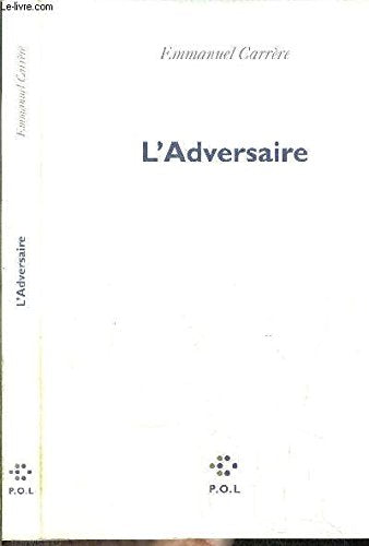 l'adversaire 9782840113676