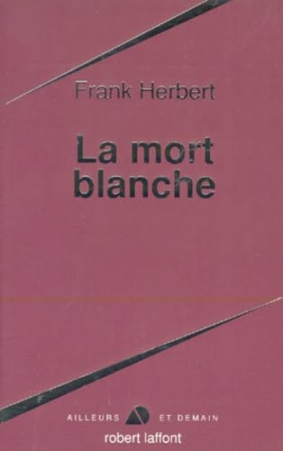 La Mort blanche 9782221078006