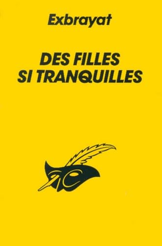 Des filles si tranquilles 9782702419892