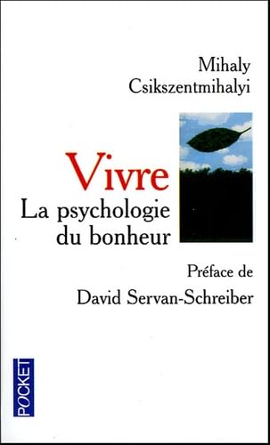 Vivre: La psychologie du bonheur 9782266146180