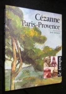 Cézanne, Paris-Provence 9782909317151