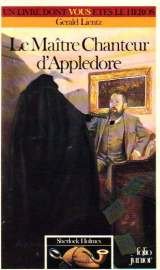 Sherlock Holmes Tome 3 : Le Maitre Chanteur D'Appledore 9782070336326