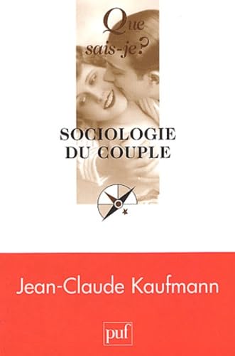 Sociologie du couple 9782130536567