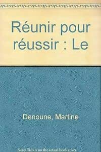 Le Média Congrés - Réunir pour réussir 9782876789814