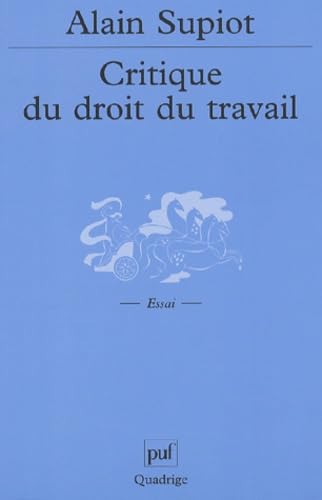 Critique du droit du travail 9782130527886