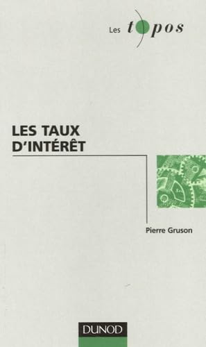 Les taux d'intérêt 9782100486441