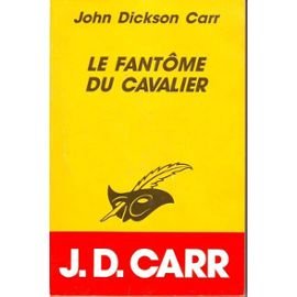 Le fantôme du cavalier 9782702423424
