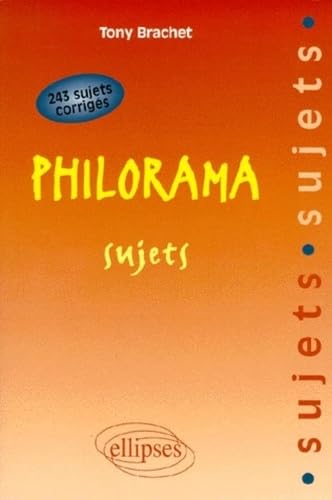 Philorama Sujets. 234 Sujet Corriges 9782729898311