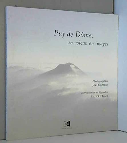 Puy de d me : un volcan en image 9782911268496
