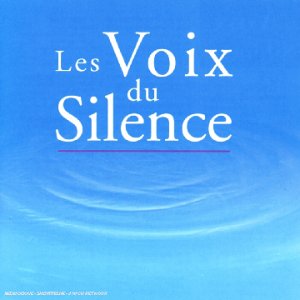 Les Voix Du Silence 5099751470823