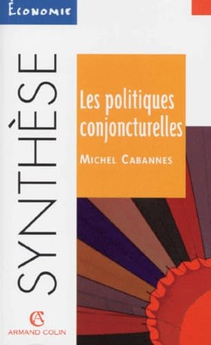 Les politiques conjoncturelles 9782200018597