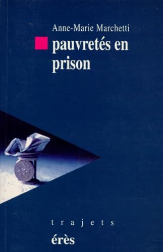 Pauvretés en prison 9782865864744