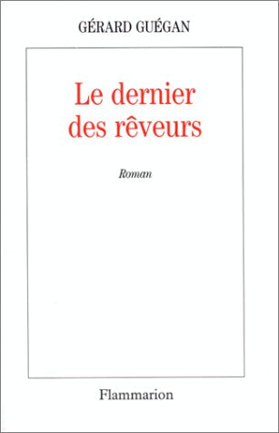 Le Dernier des réveurs 9782080665607