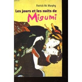 Les jours et les nuits de Migumi 9782702864821