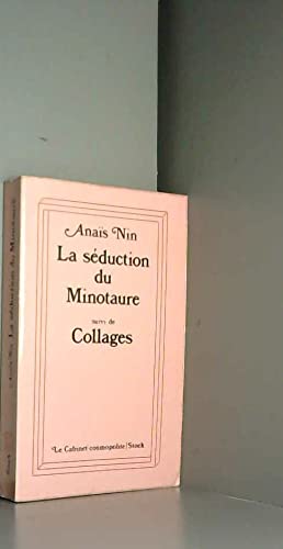 La Séduction du Minotaure : suivi de Collages 9782234001909