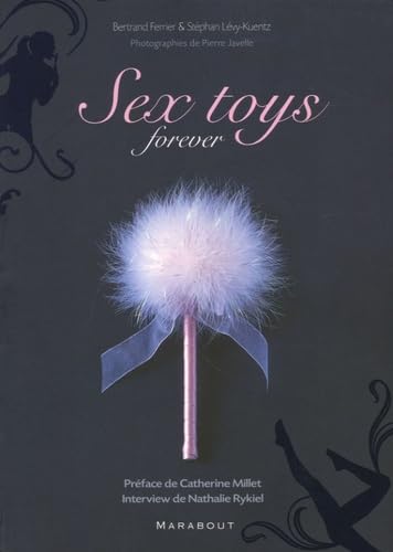 Sex toys, forever 9782501045773