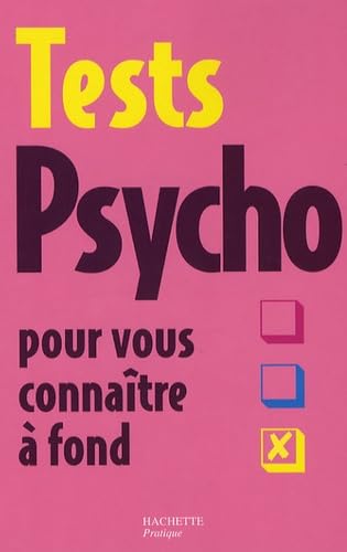Tests Psycho pour vous connaître à fond 9782012374133
