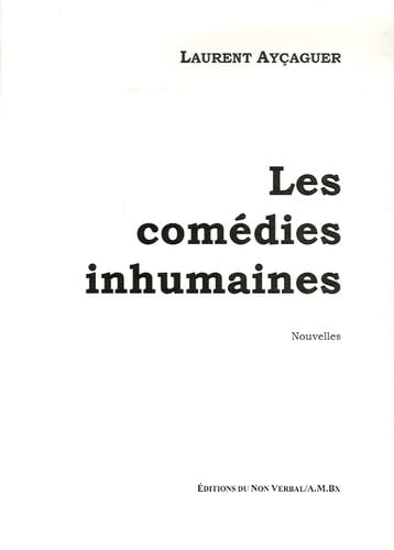 Les comédies inhumaines 9782906274693