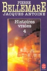 Histoires vraies tome 4 9782253033967