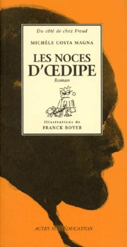 Les Noces d'Oedipe 9782742714209
