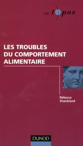 Les troubles du comportement alimentaire 9782100533954