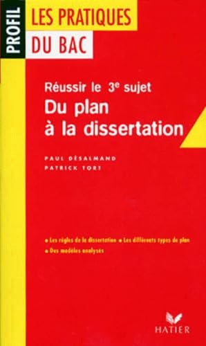 Les pratiques du Bac : du plan à la dissertation 9782218725630