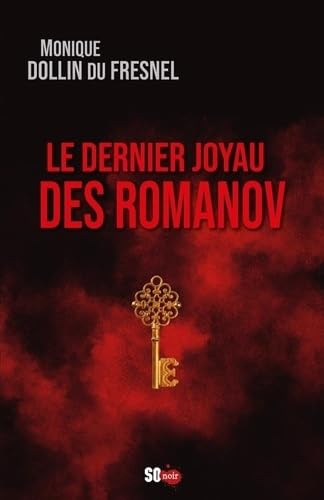 LE DERNIER JOYAU DES ROMANOV 9782817709383