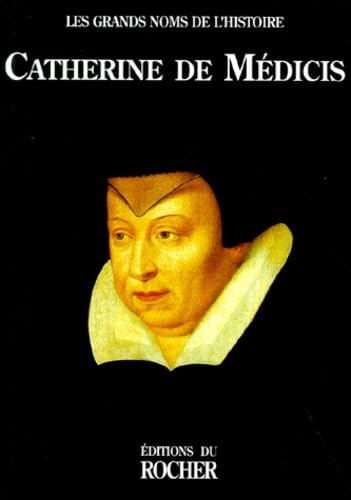 Catherine de Médicis 9782268033426