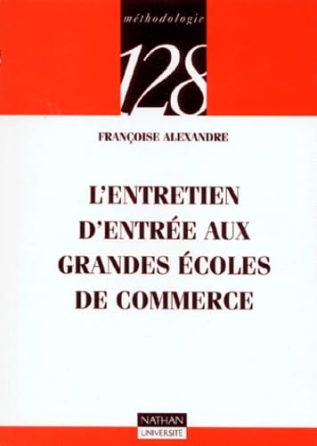 L'entretien d'entrée aux grandes écoles 9782091906256