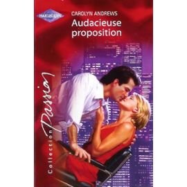 Audacieuse proposition (Passion) 9782280179911