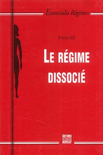 Le Regime Dissocie 9782909509440
