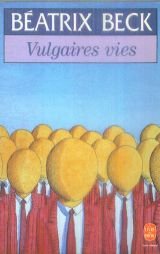 Vulgaires vies 9782253135968