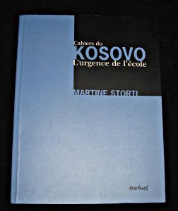 Cahiers du Kosovo : L'Urgence de l'école 9782845970304