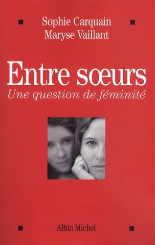Entre soeurs 9782226186867