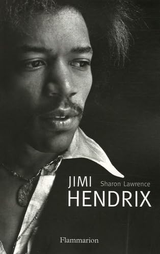 Jimi Hendrix: L'homme, la magie, la vérité 9782080687234