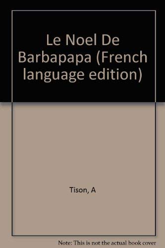 Barbapapa: Le Noel De Barbapapa 9782211082143